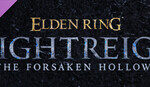 ELDEN RING NIGHTREIGN The Forsaken Hollows
